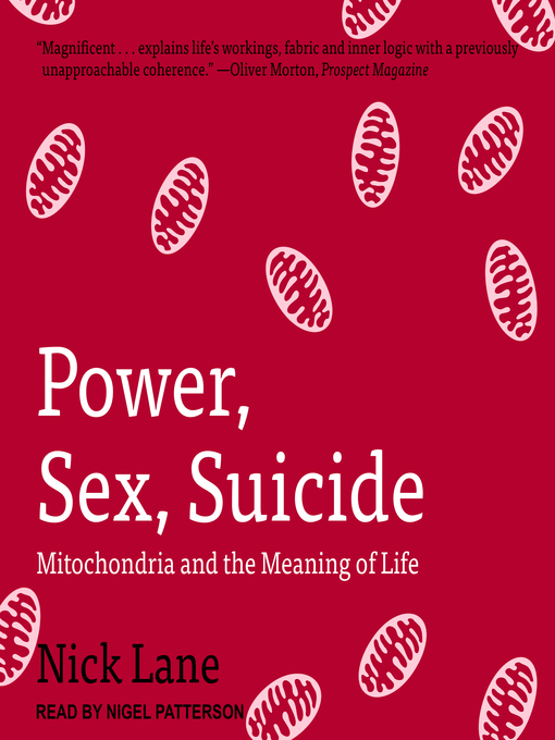 Title details for Power, Sex, Suicide by Nick Lane - Available